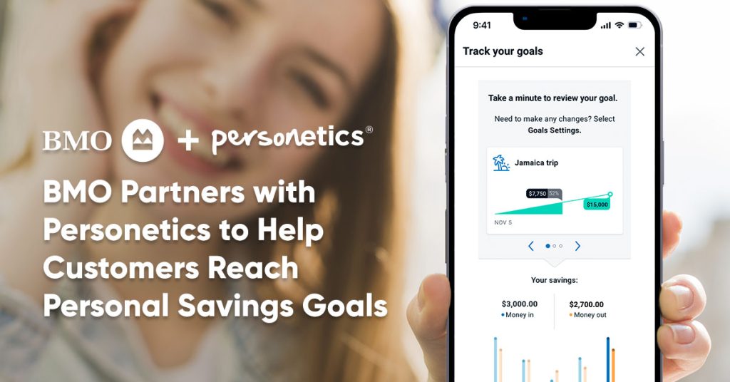 BMO’s Customers Reach Financial Savings Goals with Personetics