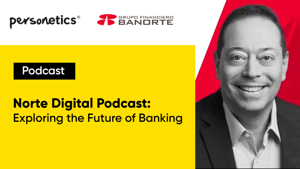 Norte Digital Podcast Exploring the Future of Banking (002)